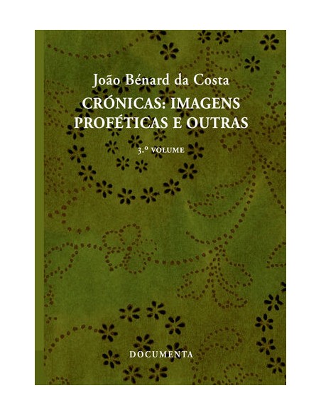 CRONICAS IMAGENS PROFETICAS E OUTRAS 3º VOLUME